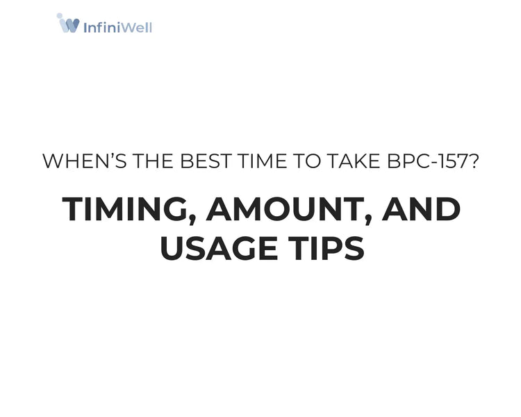 When's the Best Time to Take BPC-157? Timing, Amount, and Usage Tips