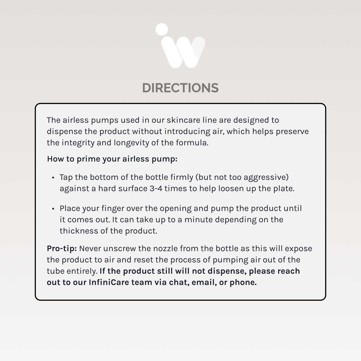 Directions panel for priming the Infiniwell airless pump with skincare product usage instructions and care guidance
